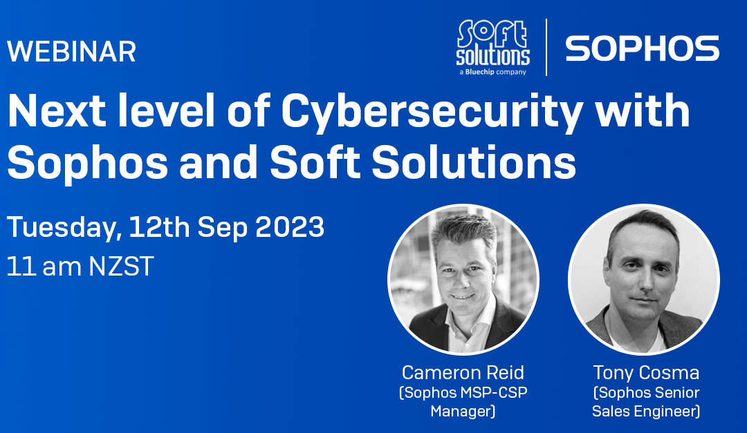 Next level of Cybersecurity with Sophos and Soft Solutions