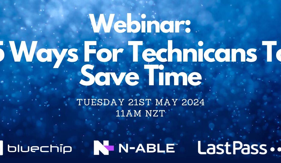 Webinar: 5 ways for technicians to save time