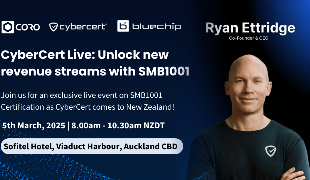 CyberCert Live Auckland Event: Unlock new revenue streams with SMB1001