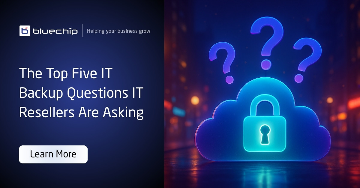 Top 5 it backup questions it resellers are askign Blog Post Image 1 1200 x 627 IT Backup questions